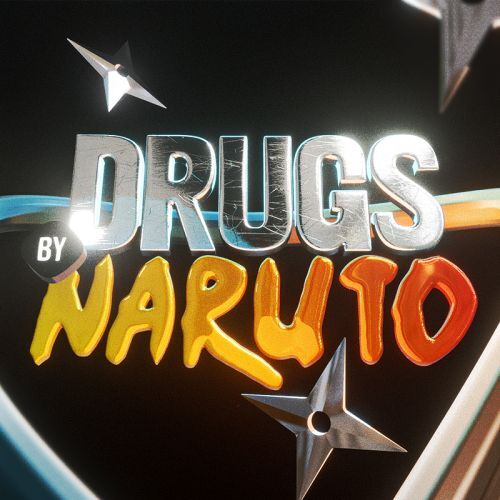 Drugs by Naruto